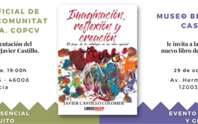 Presentación del libro: «IMAGINACIÓN, REFLEXIÓN Y CREACIÓN. El juego de la mitología en un niño especial»
